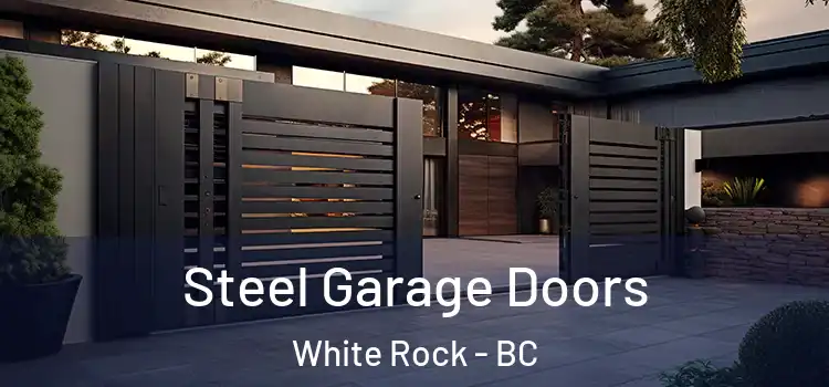  Steel Garage Doors White Rock - BC